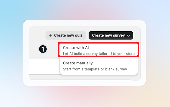 Create new survey menu with Create with AI and Create manually options