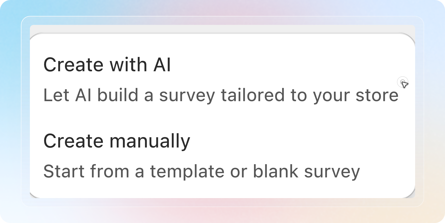 Create new survey menu with Create with AI and Create manually options